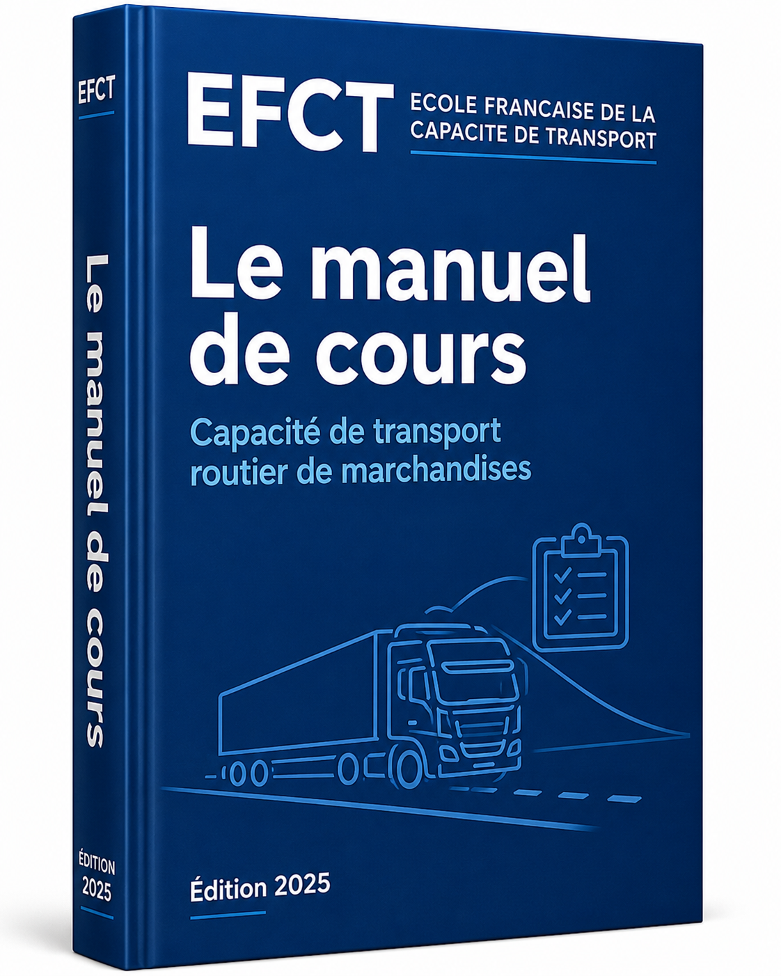 Manuel de cours EFCT destiné à préparer l'examen de la capacité de transport routier de marchandises. Cet ouvrage suit la progression complète de la formation, avec des explications détaillées, des exemples et les notions indispensables pour réussir l'examen officiel.