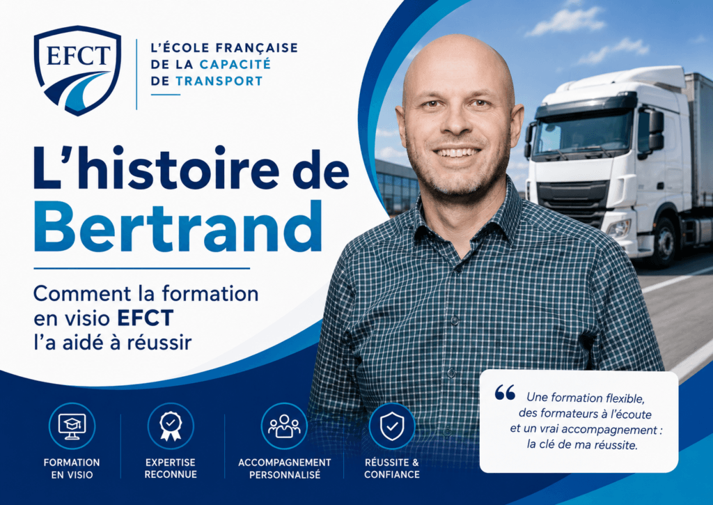 Bertrand témoigne de sa réussite à la capacité de transport grâce à la formation en visio EFCT et LYAD Academy Formation capacité de transport en visio